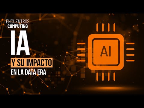 Inteligencia Artificial y su impacto en la Data Era