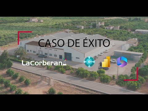 Caso de Éxito La Corberana - Dynamics 365 Business Central, Power BI y Microsoft 365